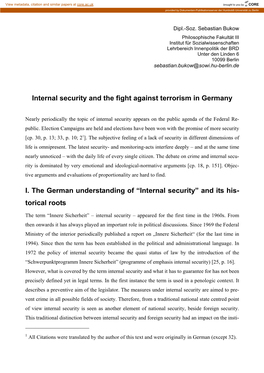 Internal Security and the Fight Against Terrorism in Germany I. the German