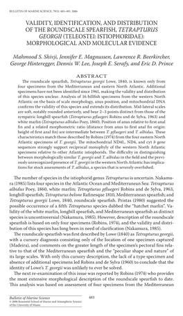 Validity, Identification, and Distribution of the Roundscale Spearfish, &lt;I&gt;Tetrapturus Georgii&lt;/I&gt; (Teleostei: Istio