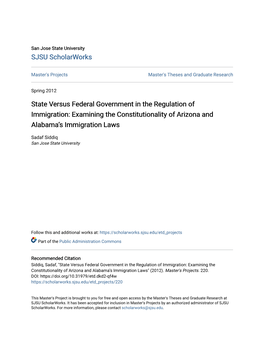 State Versus Federal Government in the Regulation of Immigration: Examining the Constitutionality of Arizona and Alabama’S Immigration Laws