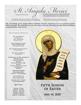 We, the Family of St. Angela Merici Catholic Church, Welcome All to Our Parish of Spirit- Filled Worship