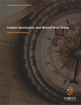 Islamic Spirituality and Mental Well-Being Zohair Abdul-Rahman