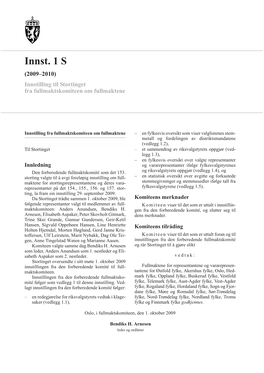 Innst. 1 S (2009–2010) Innstilling Til Stortinget Fra Fullmaktskomiteen Om Fullmaktene