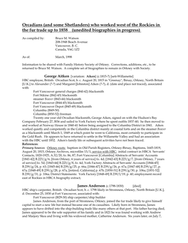 Orcadians (And Some Shetlanders) Who Worked West of the Rockies in the Fur Trade up to 1858 (Unedited Biographies in Progress)