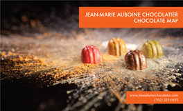 Jean-Marie Auboine Chocolatier Chocolate Map
