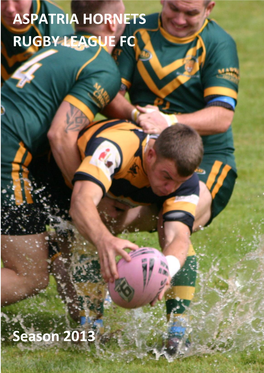 ASPATRIA HORNETS RUGBY LEAGUE FC Season 2013