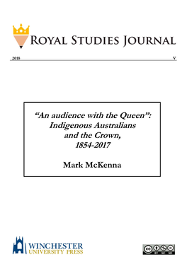“An Audience with the Queen”: Indigenous Australians and the Crown, 1854-2017