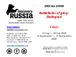 Battlefields of Glory: Stalingrad MORE THAN TRAVEL TAILOR-MADE TOURS to RUSSIA