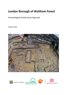 Waltham Forest Archaeological Priority Area Appraisal October 2020