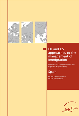 EU and US Approaches to the Management of Immigration
