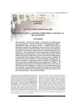 5.ª SESIÓN (Matinal) JUEVES 24 DE AGOSTO DE 2006 PRESIDENCIA