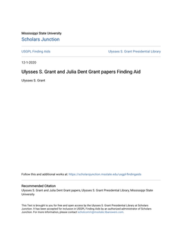 Ulysses S. Grant and Julia Dent Grant Papers Finding Aid
