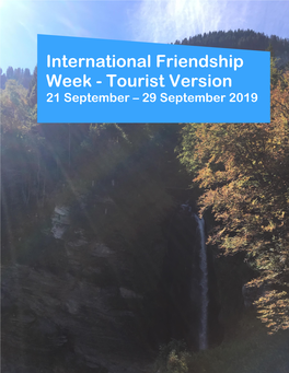 International Friendship Week 21 September – 29 September 2019