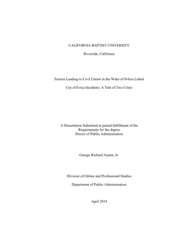 Factors Leading to Civil Unrest in the Wake of Police Lethal Use of Force Incidents