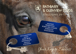 Your Key to Success Welcome to Rathbarry & Glenview Studs 2017