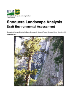 Snoquera Landscape Analysis Draft Environmental Assessment