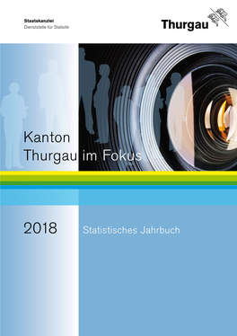 Kanton Thurgau Im Fokus 2018 3 Inhaltsverzeichnis Der Kanton Thurgau Und Seine Gemeinden