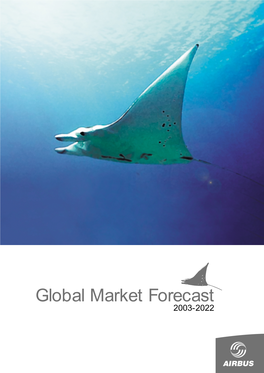 Airbus Global Market Forecast 2003