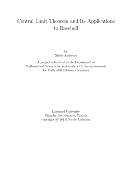 Central Limit Theorem and Its Applications to Baseball