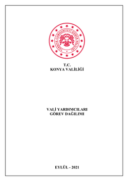 T.C. Konya Valiliği Vali Yardimcilari Görev Dağilimi