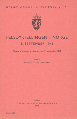 Pelsdyrtellingen I Norge 1. September 1946