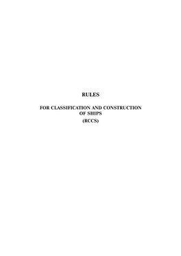 For Classification and Construction of Ships (Rccs)