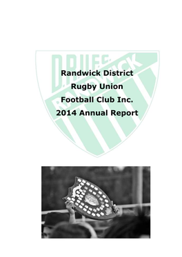 Randwick District Rugby Union Football Club Inc. 2014 Annual Report