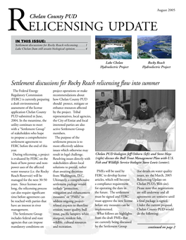 Relicensing Update in This Issue: Settlement Discussions for Rocky Reach Relicensing