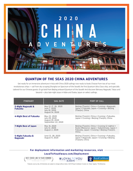 QUANTUM of the SEAS 2020 CHINA ADVENTURES Get Ready for an Immersive Adventure in Asia with China 2020 Sailings Now Ready to Book