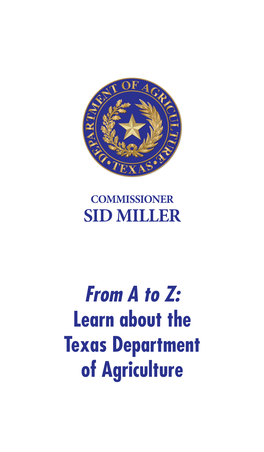 From a to Z: Learn About the Texas Department of Agriculture