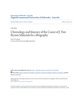 Chronology and Itinerary of the Career of J. Tim Brymn Materials for a Biography Peter M