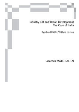 Acatech MATERIALIEN Industry 4.0 and Urban Development the Case