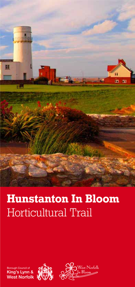 Hunstanton in Bloom Horticultural Trail