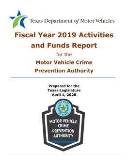 Fiscal Year 2019 Activities and Funds Report for the Motor Vehicle Crime Prevention Authority