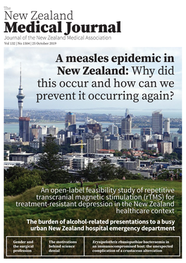 A Measles Epidemic in New Zealand: Why Did This Occur and How Can We Prevent It Occurring Again?