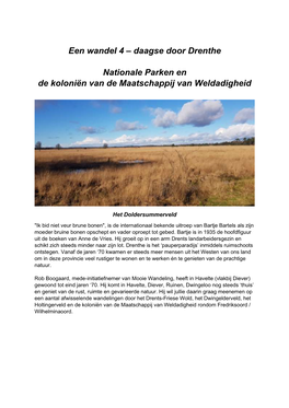 Een Wandel 4 – Daagse Door Drenthe Nationale Parken En De Koloniën Van De Maatschappij Van Weldadigheid