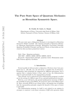The Pure State Space of Quantum Mechanics As Hermitian Symmetric