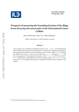 Prospects of Measuring the Branching Fraction of the Higgs Boson