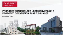 Proposed Shareholder Loan Conversion & Proposed