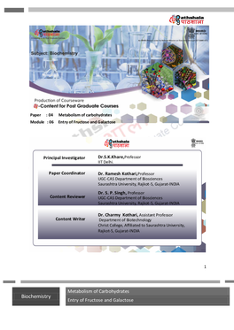 Biochemistry Entry of Fructose and Galactose