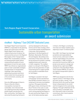 Sustainable Urban Transportation an Award Submission Vivanext - Highway 7 East [H3] BRT Dedicated Lanes