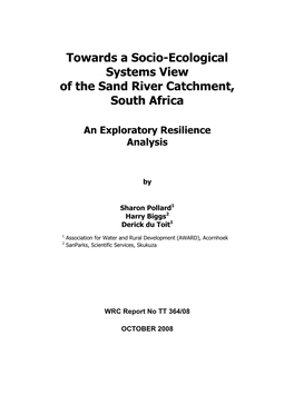 Towards a Socio-Ecological Systems View of the Sand River Catchment, South Africa