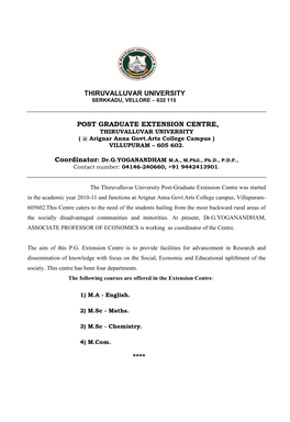 POST GRADUATE EXTENSION CENTRE, THIRUVALLUVAR UNIVERSITY ( @ Arignar Anna Govt.Arts College Campus ) VILLUPURAM – 605 602