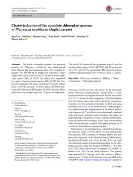 Characterization of the Complete Chloroplast Genome of Platycarya Strobilacea (Juglandaceae)