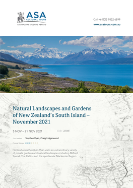 Natural Landscapes and Gardens of New Zealand's South Island