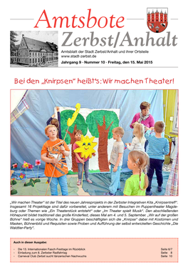 Amtsbote Zerbst/Anhalt Amtsblatt Der Stadt Zerbst/Anhalt Und Ihrer Ortsteile Jahrgang 9 · Nummer 10 · Freitag, Den 15