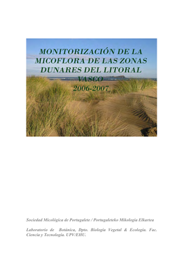 Monitorización De La Micoflora De Las Zonas Dunares Del Litoral Vasco