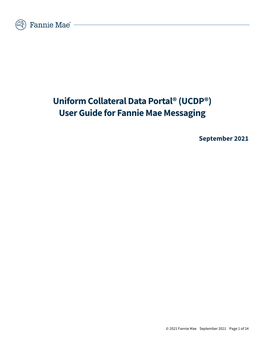 Uniform Collateral Data Portal® (UCDP®) User Guide for Fannie Mae Messaging