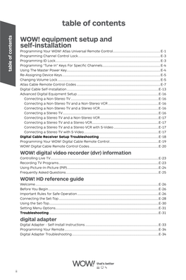 Equipment Setup and Self-Installation Programming Your WOW! Atlas Universal Remote Control