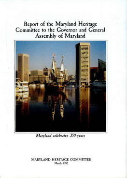 Report of the Maryland Heritage Committee to the Governor and General Assembly of Maryland