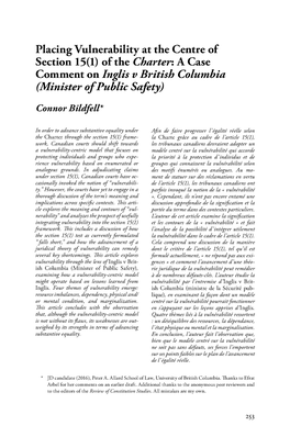 Placing Vulnerability at the Centre of Section 15(1) of the Charter: a Case Comment on Inglis V British Columbia (Minister of Public Safety)